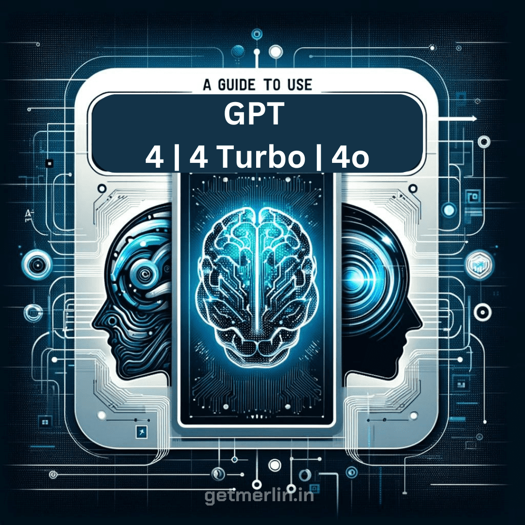 Cover Image for Insider Tips: How to Dominate with GPT-4, GPT-4 Turbo, & GPT-4o