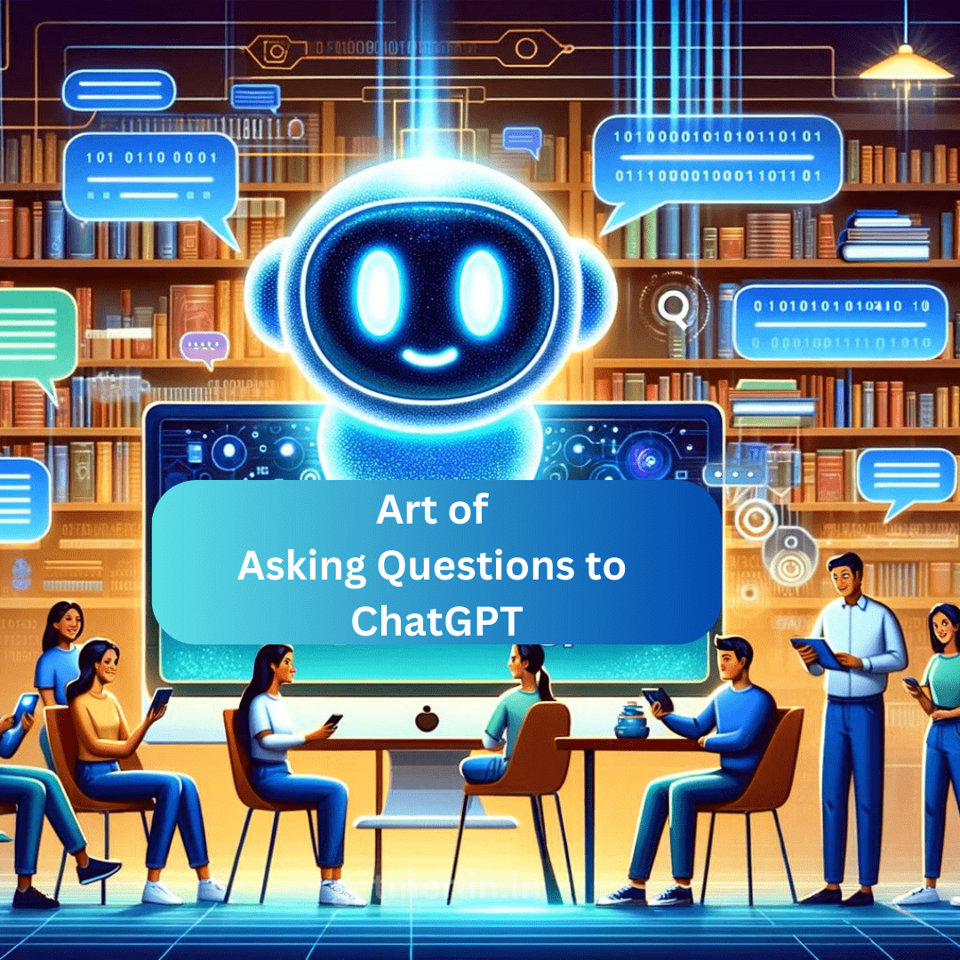 Cover Image for How to Ask ChatGPT the Right Questions : Unlock Hidden Features of Chatbots in 2024