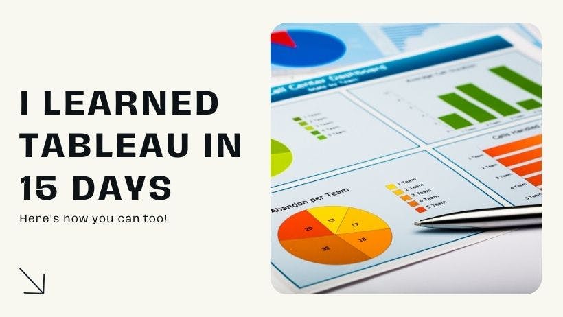 Cover Image for How I learned Tableau in 15 Days