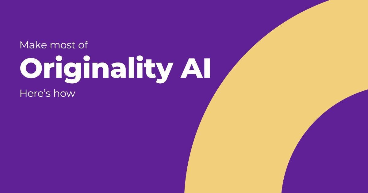 Cover Image for All You Need To Know About Originality AI