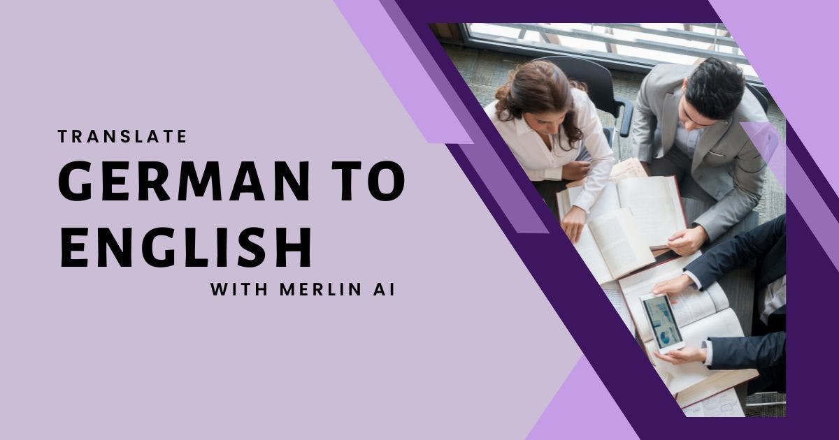Cover Image for Translate German to English With Merlin AI