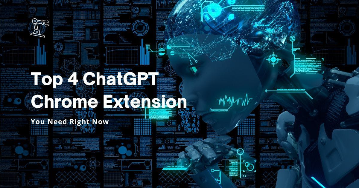 Cover Image for Top 4 ChatGPT Chrome Extension You Need Right Now