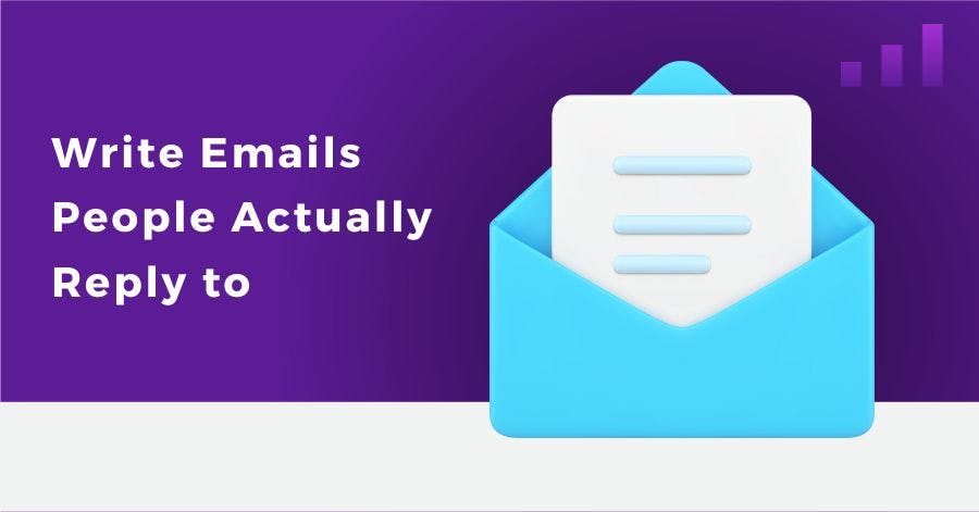 Cover Image for Here's How You can Craft an Email That People Actually Reply to